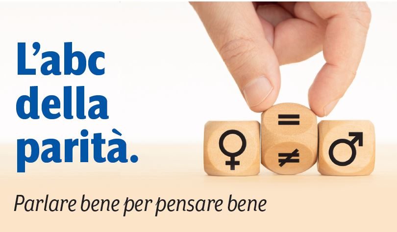 L’ABC della parità. Parlare bene per pensare bene