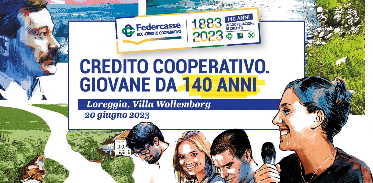 Credito Cooperativo. Giovane da 140 anni